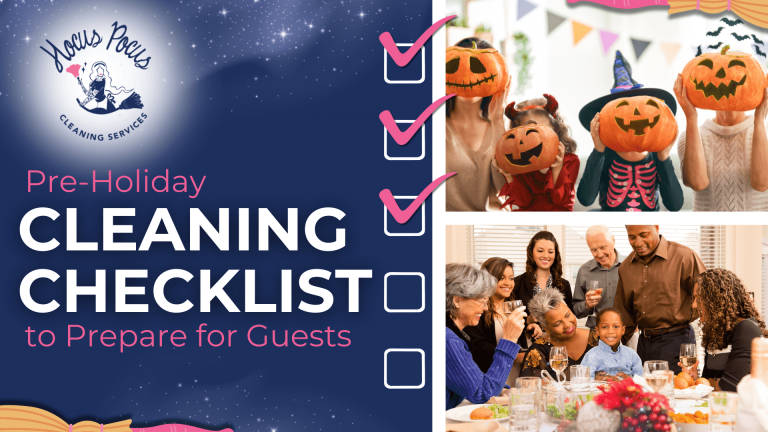 An infographic featuring a pre-holiday cleaning checklist with checkmarks. The graphic includes photos of people in Halloween costumes holding pumpkins and a large multi-generational family gathered around a dinner table. Includes the Hocus Pocus Cleaning Services logo.